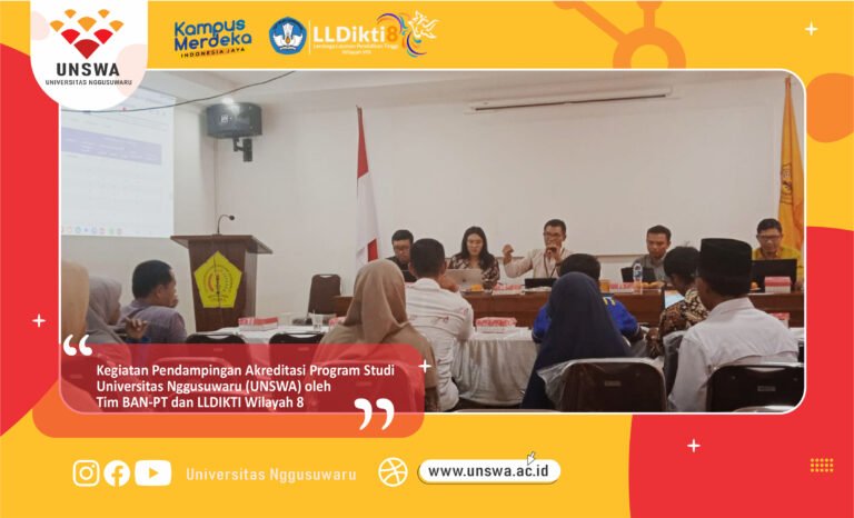 Kegiatan Pendampingan Akreditasi Program Studi Universitas Nggusuwaru (UNSWA) oleh Tim BAN-PT dan LLDIKTI Wilayah 8.