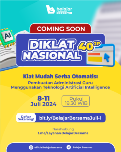 Read more about the article DIKLAT GRATIS DIMULAI Kiat Mudah Serba Otomatis: Pembuatan Administrasi Guru Menggunakan Teknologi Artificial Intelligence