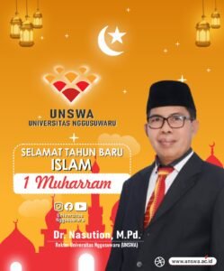 Read more about the article Momentum 1 Muharram 1446 H: Refleksi Diri dan Semangat Baru Menuju Masa Depan Gemilang bagi Universitas Nggusuwaru (UNSWA)